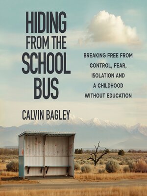 cover image of Hiding from the School Bus